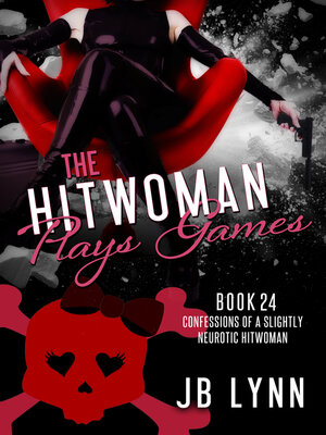 The Hitwoman Plays Games - ebook
